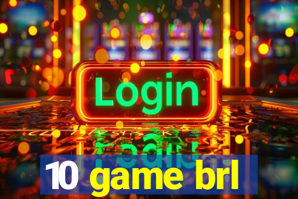 10 game brl