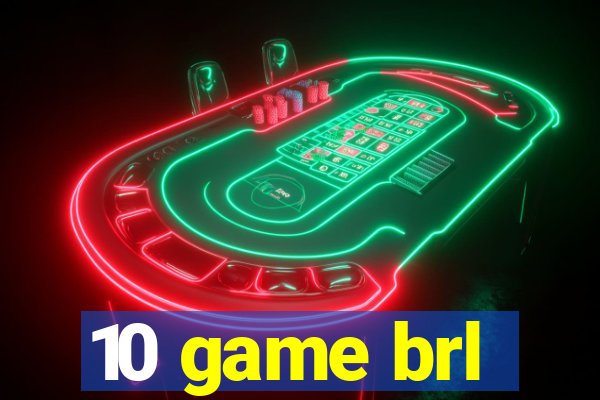 10 game brl