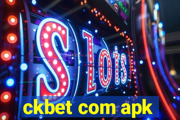 ckbet com apk