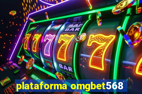 plataforma omgbet568