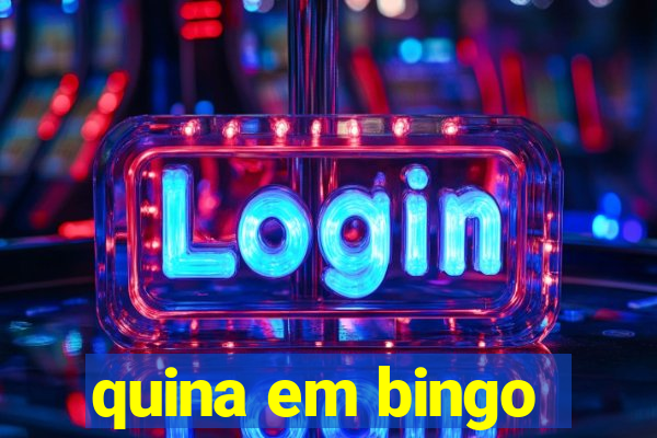 quina em bingo