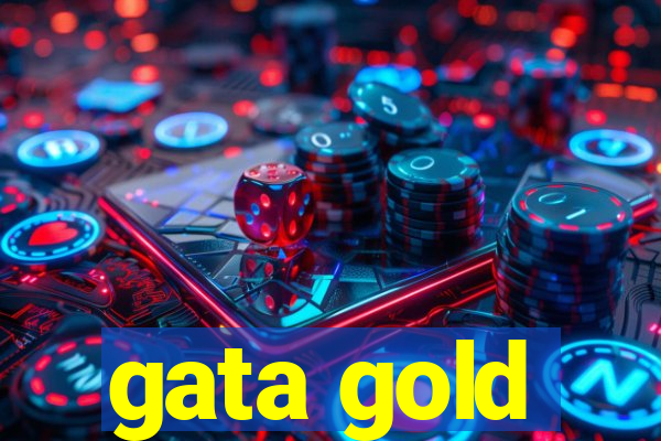 gata gold