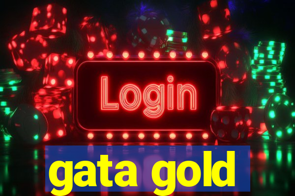 gata gold
