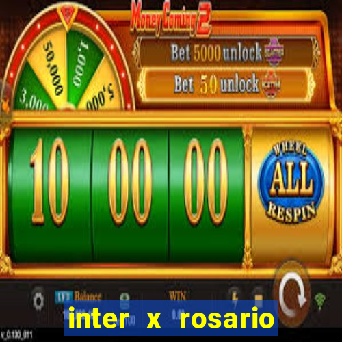 inter x rosario central onde assistir
