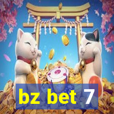 bz bet 7