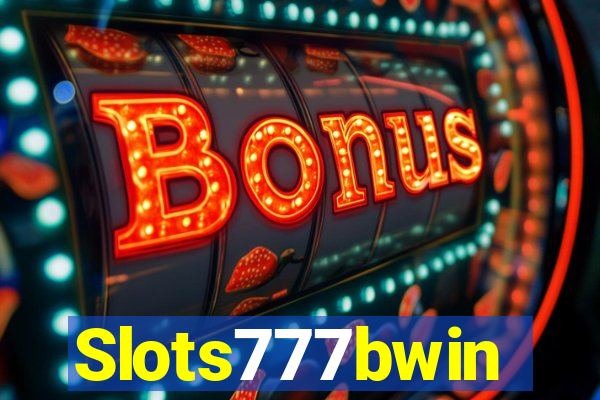 Slots777bwin