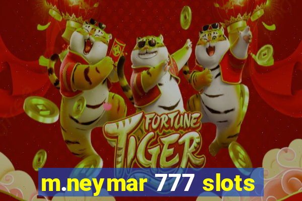 m.neymar 777 slots