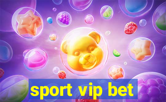 sport vip bet