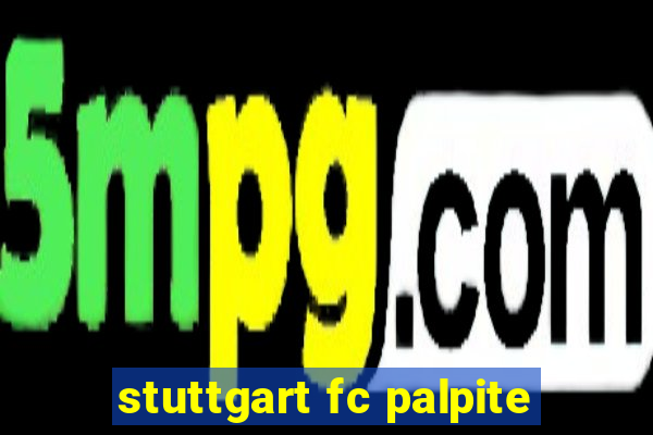stuttgart fc palpite