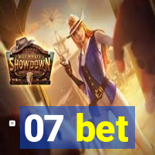 07 bet