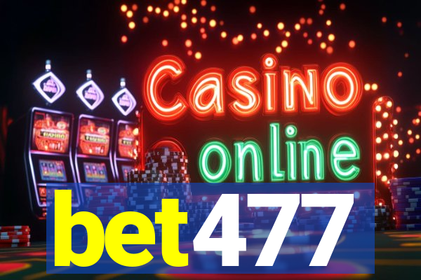 bet477