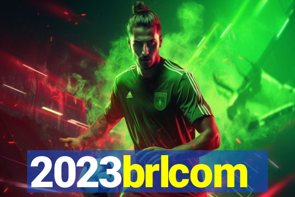 2023brlcom
