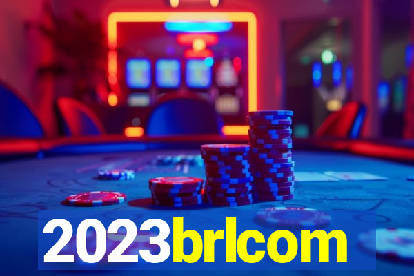 2023brlcom