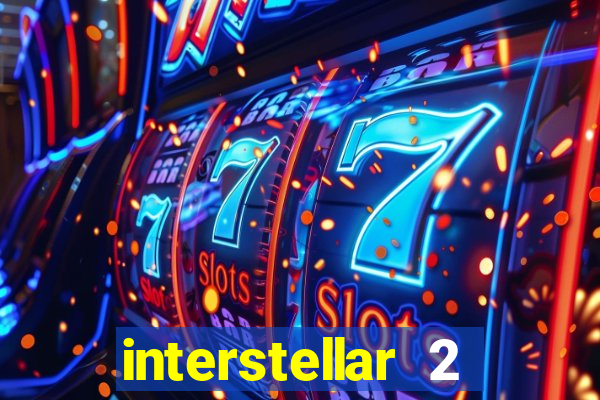 interstellar 2 operation terra 2040