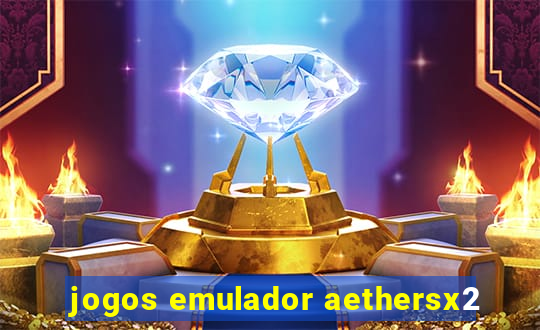 jogos emulador aethersx2