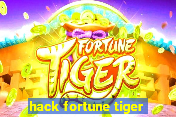 hack fortune tiger