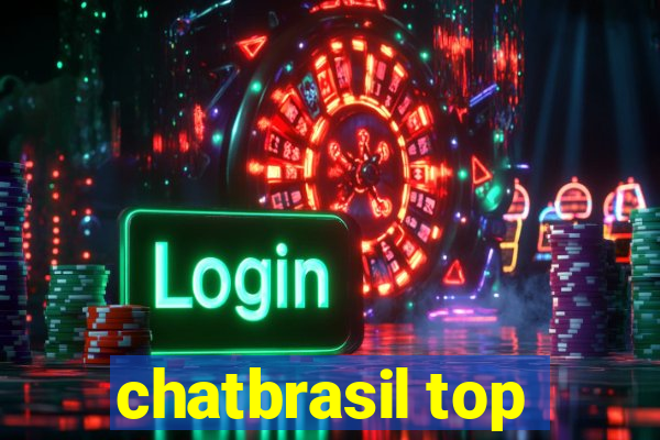 chatbrasil top