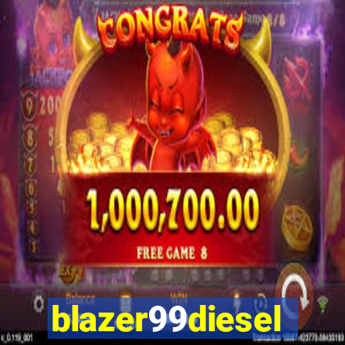 blazer99diesel