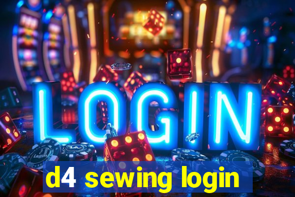 d4 sewing login