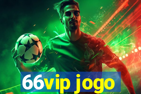 66vip jogo