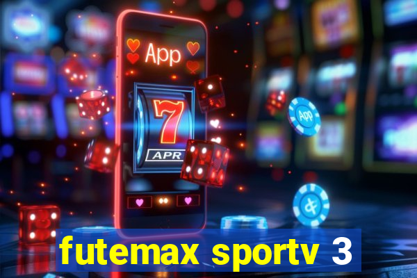 futemax sportv 3