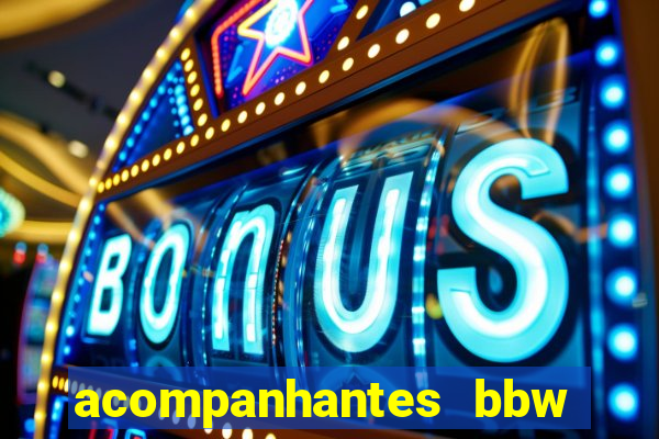 acompanhantes bbw porto alegre