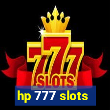 hp 777 slots