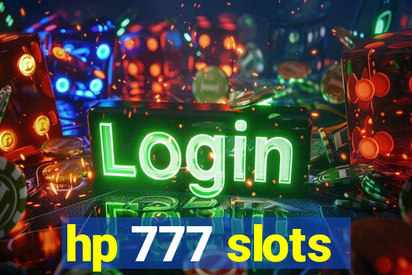 hp 777 slots