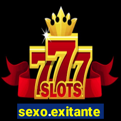 sexo.exitante