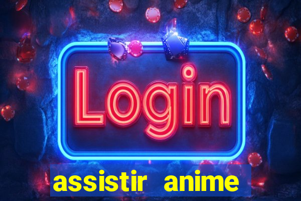 assistir anime otome game sekai dublado