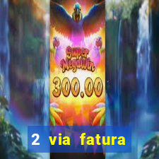 2 via fatura cartao credito bradesco