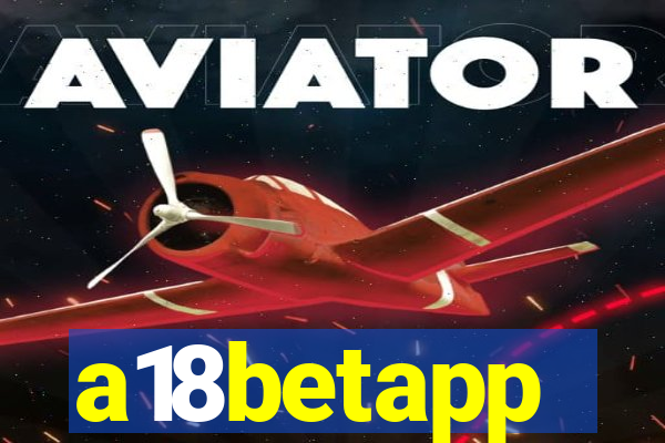 a18betapp