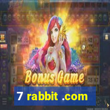 7 rabbit .com