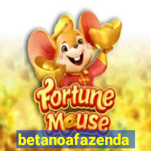 betanoafazenda