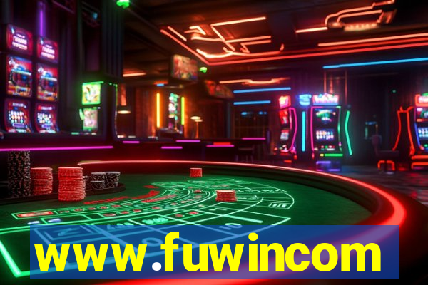 www.fuwincom
