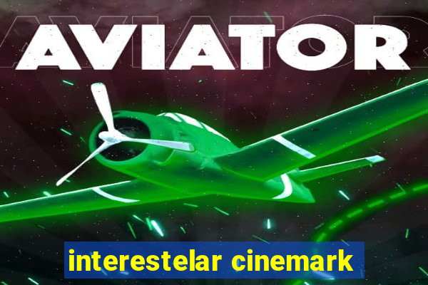 interestelar cinemark