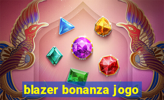 blazer bonanza jogo