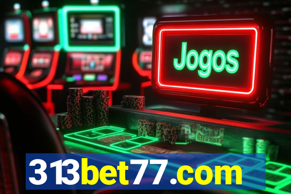 313bet77.com