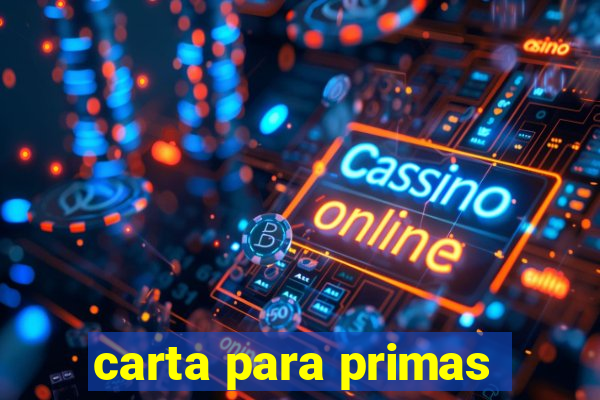 carta para primas