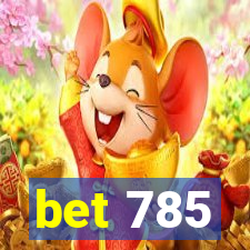 bet 785