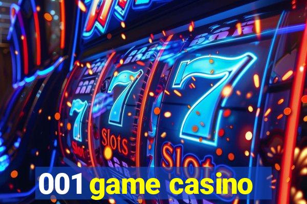 001 game casino