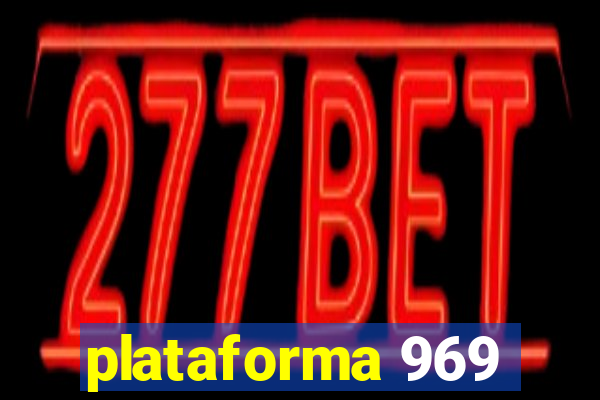 plataforma 969
