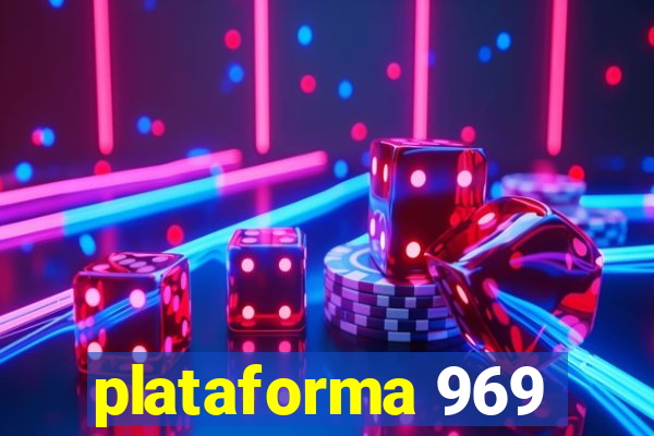 plataforma 969