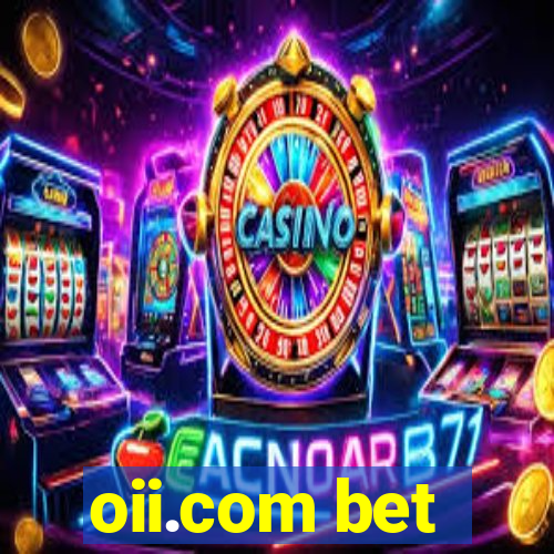 oii.com bet