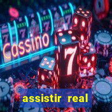 assistir real madrid ao vivo, multicanais