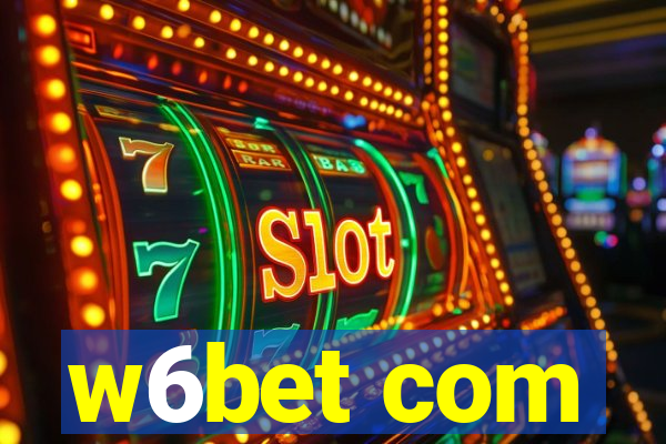 w6bet com