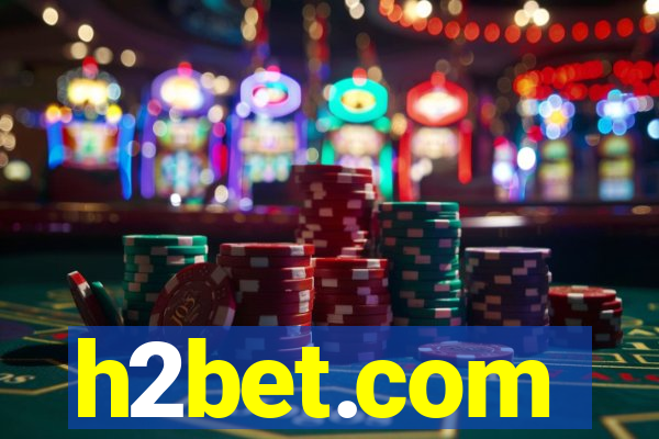 h2bet.com