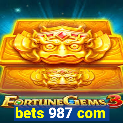 bets 987 com