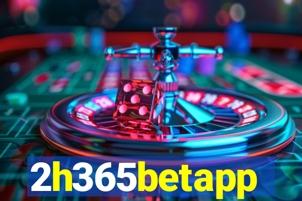 2h365betapp
