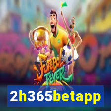 2h365betapp